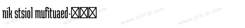nik stsiol mufituaed字体转换